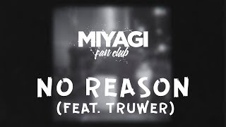 Miyagi & Эндшпиль feat. Truwer - No Reason (Audio)🎧/Andy Panda