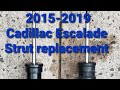 How to replace the front struts on 2015 - 2019 Cadillac Escalade