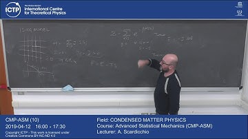 Advanced Statistical Mechanics (CMP-ASM) Lecture 10