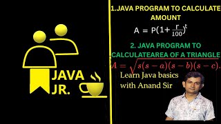 Java Basic Programs(Programs to calculate Amount and Area of triangle)