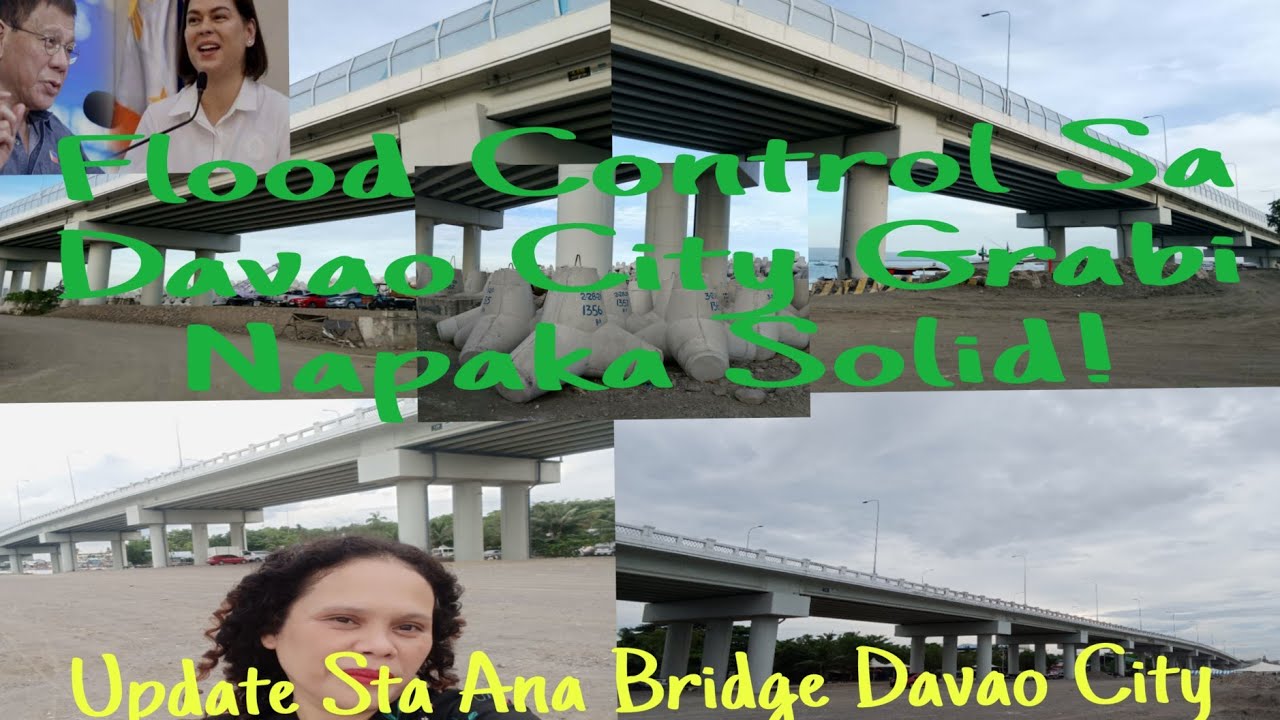 FLOOD CONTROL SA DAVAO CITY GRABI NAPAKA SOLID! UPDATE STA ANA BRIDGE COASTAL SEGMENT C #duterte 