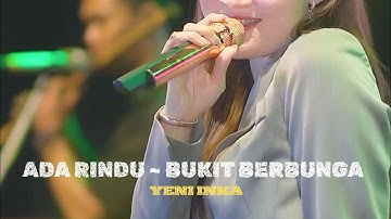 Ada Rindu, Bukit Berbunga, Tia Monika~Yeni Inka Full Album Terbaru 2025 Lagu Jawa Dangdut KoploViral