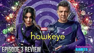 Hawkeye - Episode 3 Review