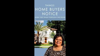 What Buyers Notice When They Walk Through Your Home | TNRealEstateGal