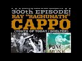 The nyhc chronicles live ep 300 ray raghunath cappo youth of today  shelter