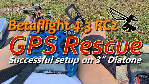 Diatone3 - Short range GPS Rescue test with Betaflight 4.3 RC2 | Talk & fly | ExpressLRS