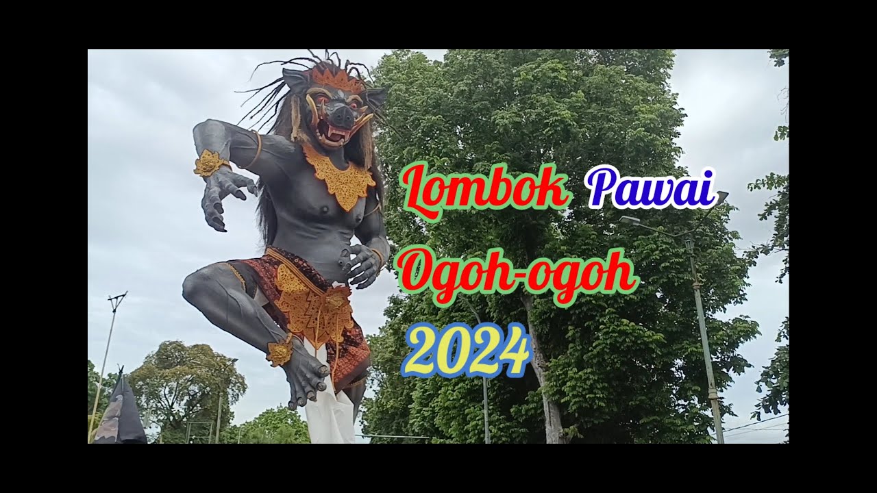 Lombok Pawai ogoh-ogoh 2024 part 2