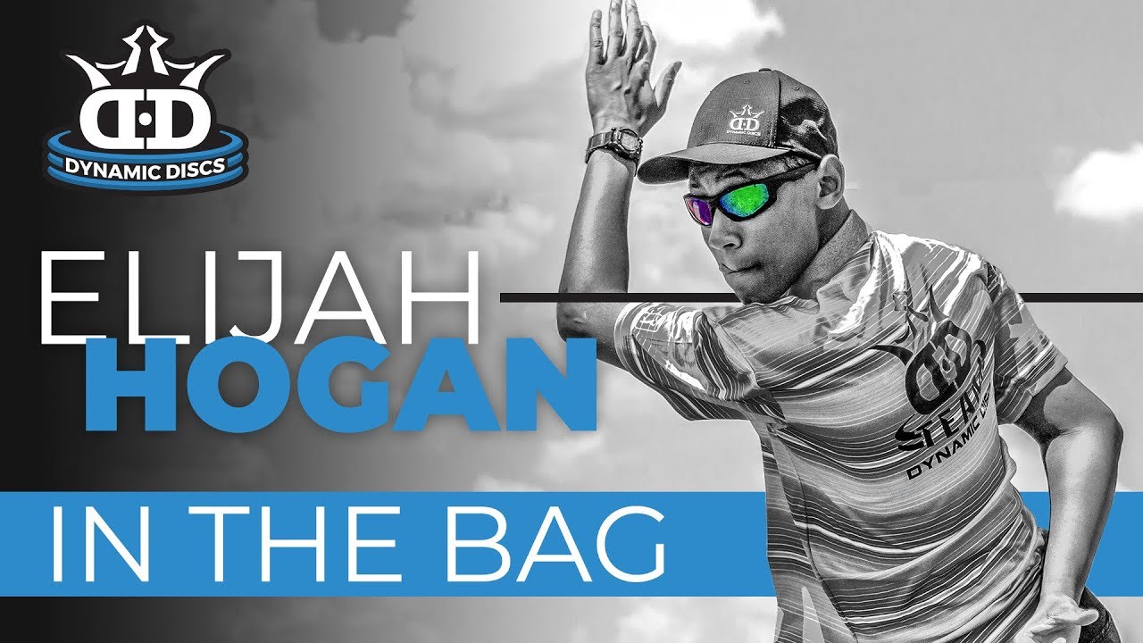 2018 Disc Golf In The Bag Elijah Hogan YouTube