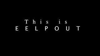 This is Eelpout This is Eelpout
