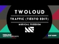 Twoloud  traffic tisto edit official audio