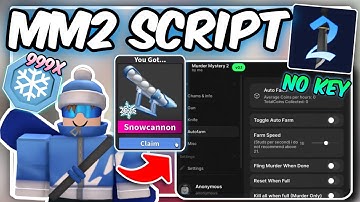 MM2 Script No Key! ☃️ | ❄️ AUTOFARM , ESP , AIMBOT ❄️ | Pastebin 2025 (Winter Update!)