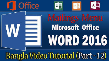 Ms Word 2016 { Mailings Menu – ( A to Z All Option  ) } Bangla Tutorial Part – 12