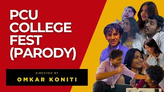 PCU COLLEGE FEST (PARODY) | PCU | Directed By Omkar Koniti