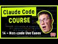 Claude Code Course 14 - Non-code Use Cases (Output Styles)