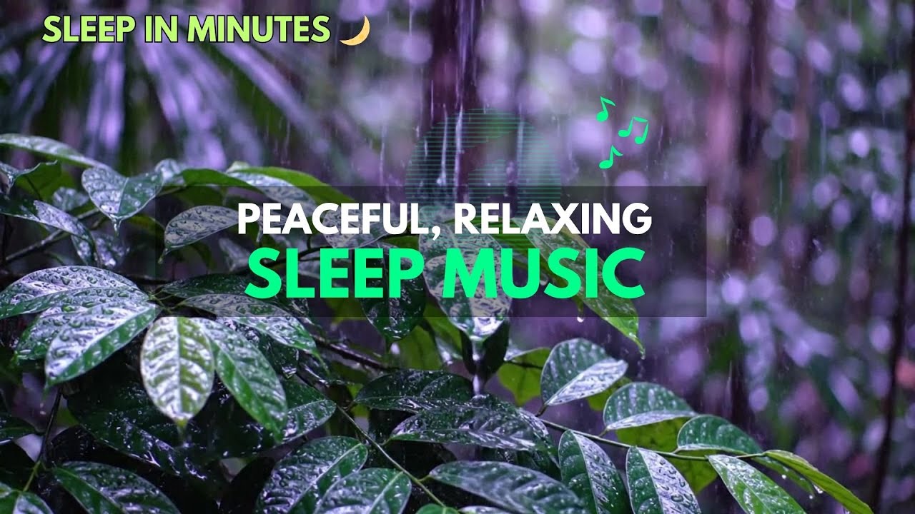 Sleep in Minutes ⏳🎹 Calm and Relaxing Piano for Working, Relaxing and ...