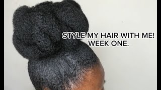 NATURAL HAIR STYLES FOR MEDIUM TO LONG HAIR || A MONTH  IN MY HAIR || WEEK ONE