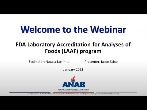 ANAB Webinar:  FDA Food Testing Requirements: Laboratory Accreditation for Analyses of Food (LAAF)