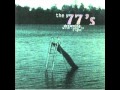 The 77s - Snowblind (Drowning With Land In Sight)