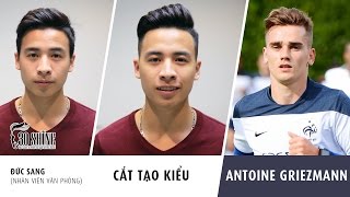 Cắt tạo kiểu Short Quiff | Phong cách Antoine Griezmann | Đức Sang