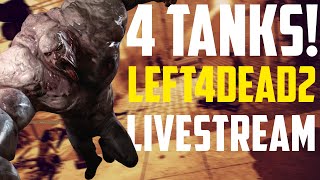 4 TANKS !!! | LEFT4DEAD2
