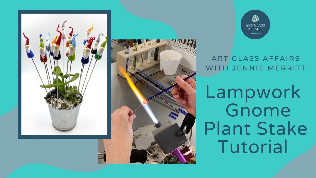 Lampwork Gnome Plant Stake Tutorial