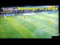 LIVE Penati Ya Depu Namungo Vs Yanga