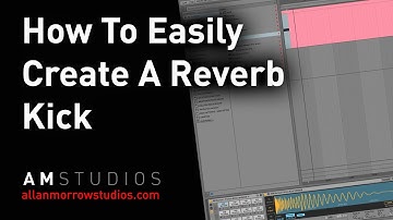 How To Easily Create Reverb Kicks - allanmorrowstudios.com