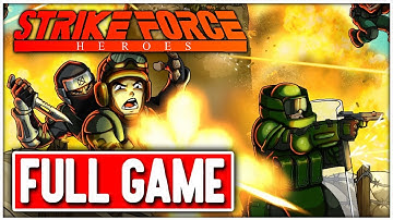 STRIKE FORCE HEROES Gameplay Walkthrough FULL GAME - No Commentary