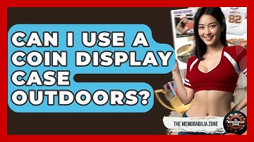 Can I Use A Coin Display Case Outdoors? - The Memorabilia Zone