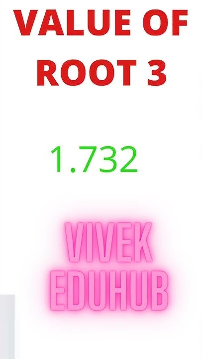 what-is-the-value-of-root-3-value-of-root-3-root-3-ki-value-kya-hoti
