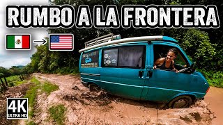 INESPERADO FINAL DE RUTA POR MÉXICO | Tremendo camino hacia la FRONTERA CON USA | T7E18