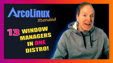 Arcolinux Xtended - A First Look