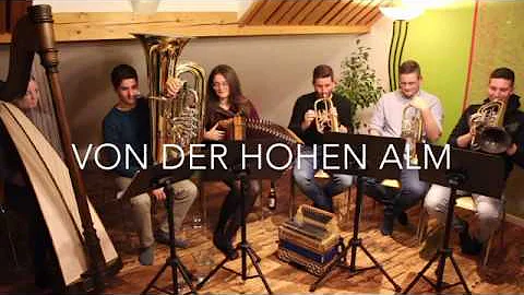 Von der hohen Alm - arr.Bernhard Holl, Verlag: Xei...
