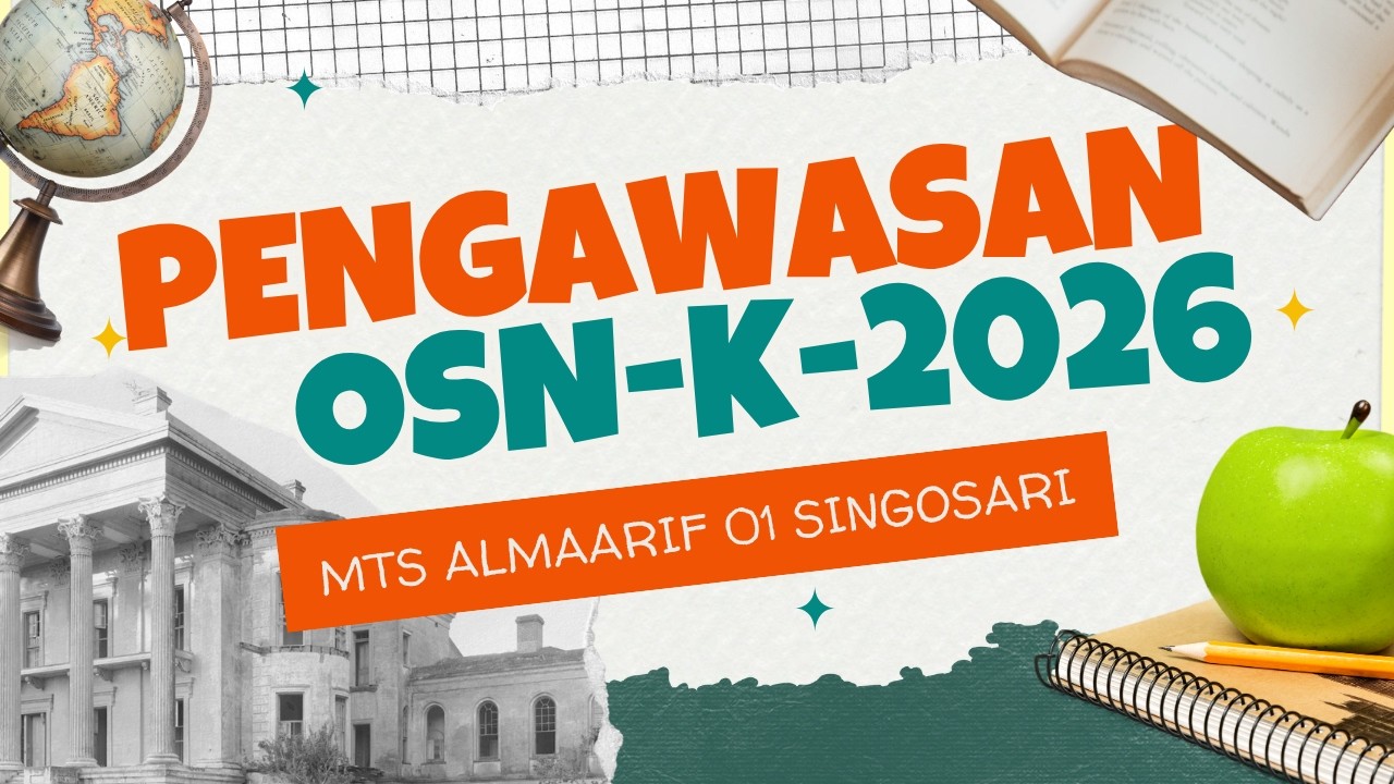 OSN-K 2026 | MTS | 20581318 | MTs Almaarif 01 Singosari