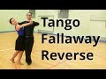 Tango Intermediate Dance Routine with Fallaway Reverse Slip Pivot