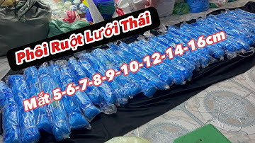 Ruột ( Phôi ) Lưới Thái Xịn / Mác Buồm Vàng / Mác Sư Tử Biển / Mắt Lưới Đa Dạng / Sỉ Lẻ Số Lượng