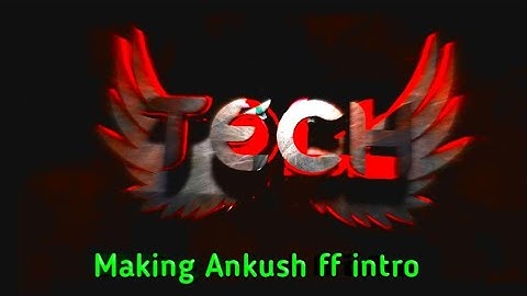 How to make intro like Ankush ff/Alfa ff.  No application download simple trick. #Youtube #Techtoll