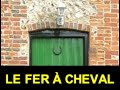 Le fer  cheval porte bonheur