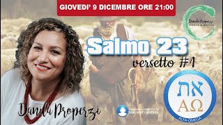 SALMO 23 vers.1 - Danila Properzi (conduce Giuliano Camedda)