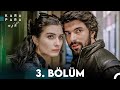 Kara Para Aşk 3. Bölüm (FULL HD)