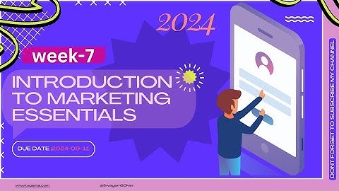 Introduction to marketing essentials | Week 7 | Assignment 7| Solutions | 2024 |@Swayamsolvers