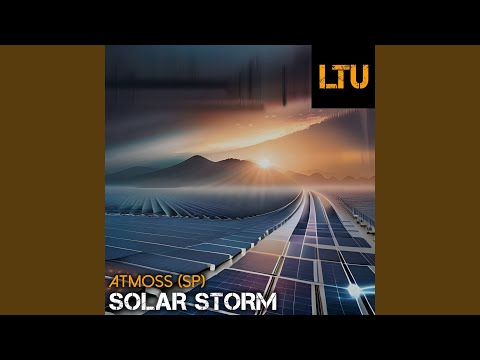 Solar Storm (Original Mix)