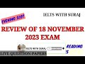 18 NOVEMBER 2023 Ielts Exam review with Reading and Listening answers || Evening slot Mp3 Song
