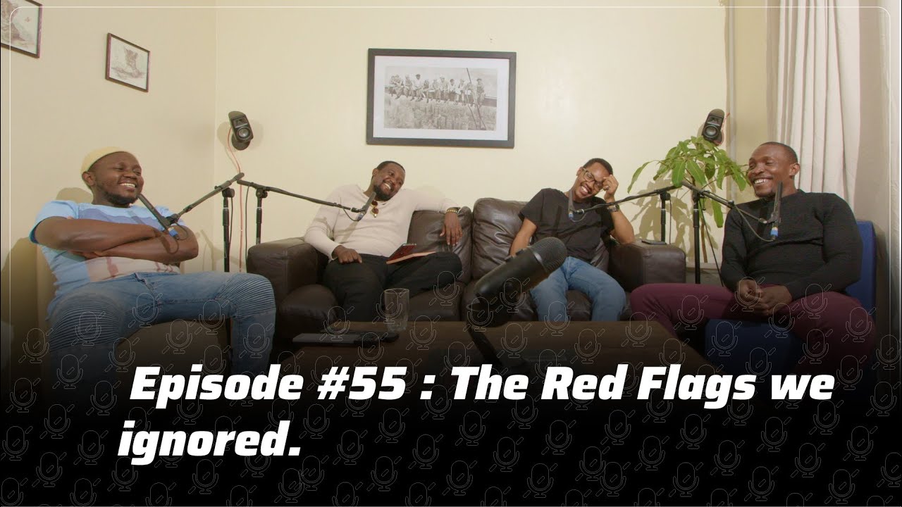 Episode 55 The Red Flags We Ignore. YouTube Episode 55 The Red Flags We Ignore. YouTube