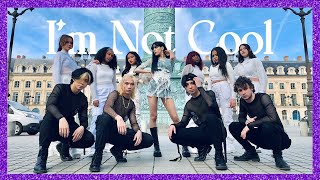 Kpop In Public Paris Hyuna 현아 - Im Not Cool Dance Cover By Higher Crew From France