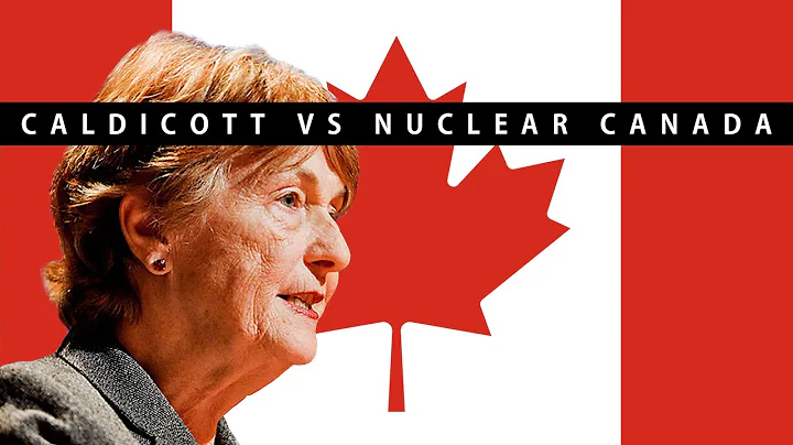 Dr. Helen Caldicott vs Nuclear Canada (Nuclear Ont...