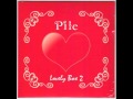 Pile - Deep In My Heart Euro E Mix