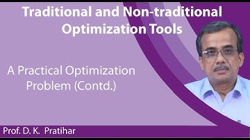 Lecture 30: A Practical Optimization Problem (Contd.)