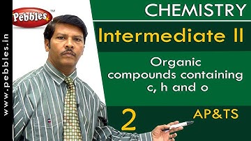 AP&TS Syllabus | Intermediate II | Chemistry | Organic compounds containing c, h and o | Part - 2