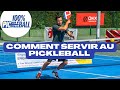 Comment servir au pickleball 